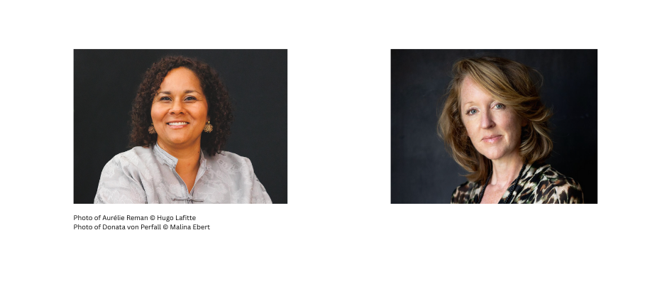 Aurelie Reman and Donata von Perfall